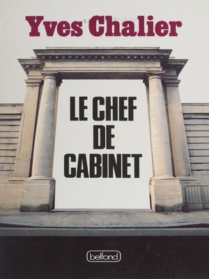 cover image of Le Chef de cabinet